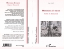Image for Morceaux de sucre: corps et desaccords.