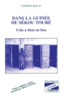 Image for Dans la Guinee de Sekou Toure: Cela a bien eu lieu