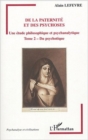 Image for De la paternite et des psychoses t.2.