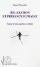 Image for Relaxation et presence humaine