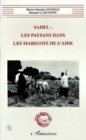 Image for Sahel: Les Paysans Dans Les Marigots De L&#39;aide