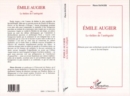Image for Emile Augier ou le Theatre de l&#39;ambiguite: Elements pour une archeologie morale de la bourgeoisie sous le Second Empire