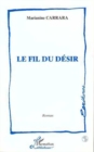 Image for Le Fil du Desir
