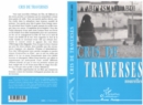 Image for Cris de Traverses: Nouvelles