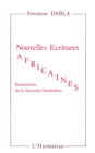 Image for NOUVELLES ECRITURES AFRICAINES: ROMANCIERS...