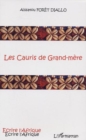 Image for Cauris de grand-mere.