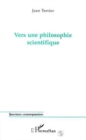 Image for Vers une Philosophie Scientifique