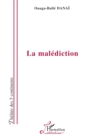 Image for La Malediction