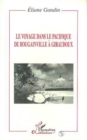 Image for Le Voyage Dans Le Pacifique De Bougainville a Giraudoux