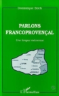 Image for Parlons francoprovencal: une langue meco.
