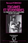Image for Tsiganes Et Sedentaires: La Reproduction Culturelle D&#39;une Societe