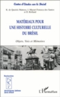 Image for Materiaux pour une histoire culturelle d.