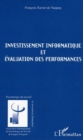 Image for Investissement informatique etevaluatio.