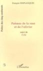 Image for Poemes de la rose et de l&#39;olivier.