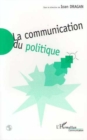 Image for Communication du politique la.