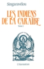 Image for Les Indiens De La Caraibe: Tome 2