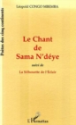Image for Chant de sama n&#39;deye suivi de la silhouette de l&#39;eclair.