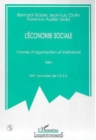 Image for L&#39;ECONOMIE SOCIALE: Formes d&#39;organisation et Institutions - Volume 2