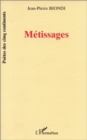 Image for Metissages t. 1.