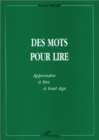 Image for Des mots pour lire.