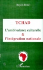 Image for Tchad: L&#39;ambivalence Culturelle Et L&#39;integration Nationale