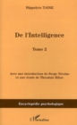 Image for De l&#39;intelligence t. 2.