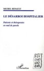 Image for Desarroi hospitalier: patientset therap.