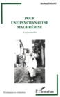 Image for Pour une psychanalyse maghrebine.