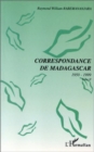 Image for CORRESPONDANCE DE MADAGASCAR 1950-1999: Tome 2