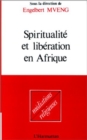 Image for Spiritualite et liberation en Afrique