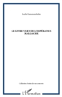 Image for Le livre vert de l&#39;esperance malgache
