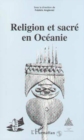 Image for Religion et sacre en oceanie.