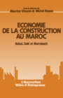 Image for Economie de la construction au Maroc