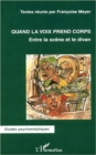 Image for QUAND LA VOIX PREND CORPS: Entre la scene et le divan