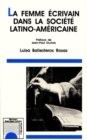 Image for La Femme Ecrivain Dans La Societe Latino-Americaine