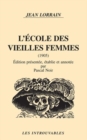 Image for L&#39;ecole Des Vieilles Femmes