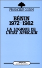 Image for Le Benin (1972-1982): La logique de l&#39;Etat africain
