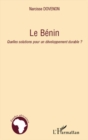 Image for Le benin - quelles solutions pour un developpement durable ?