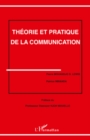 Image for Theorie et pratique de la communication.