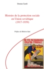 Image for Histoire de la protection sociale en union sovietique (1917-.