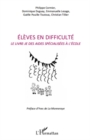 Image for ElEves en difficulte - le libre-je des aides specialisees a.