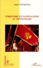 Image for Territoire et nationalisme au Montenegro
