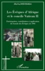 Image for Les evEques d&#39;afrique et le concile vatican ii - participati.