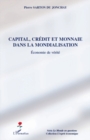 Image for Capital, credit et monnaie dans la mondialisation.