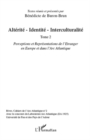 Image for Alterite-identite-interculturalite (tome 2) - perceptions et.