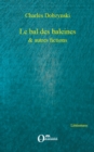 Image for Le bal des baleines - &amp;amp autres fictions.