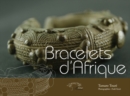 Image for Bracelets d&#39;afrique.