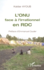 Image for ONU face a l&#39;irrationnel en RDC L&#39;.