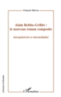 Image for Alain robbe-grillet : le nouveau roman composite - intergene.