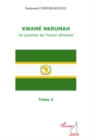Image for Kwame nkrumah (tome 2) - un pionnier de l&#39;union africaine.